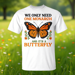 Nous n'avons besoin que d'un seul monarque et d'un t-shirt papillon - Product Image 3