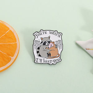 Anda aneh saya akan membuat Anda Enamel Pin lucu Raccoon Opossum bros Lapel lencana perhiasan hadiah untuk teman-teman - Product Image 2