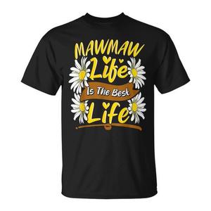 Mawmaw Life Is The Best Life - T-shirt carina per nonne - Product Image 1