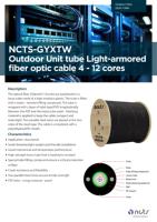 Câble à fibre optique extérieur NCTS NCTS-GYXTW Gyxtw à tube central lâche, 4-12 fibres, blindé en fil d'acier, gaine PE, G652D, pour FTTH et conduit aérien