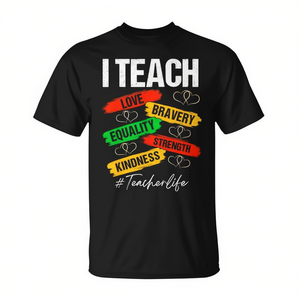 Camiseta para profesores de historia negra, regalo promocional con la frase: Teach Love Equality Strength Kindness - Product Image 2