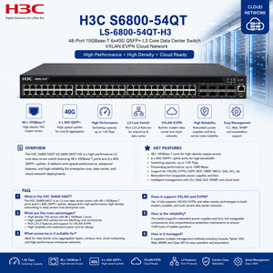 H3C S6800-54QT LS-6800-54QT-H3เครือข่ายคลาวด์ VXLAN EVPN 6x40G QSFP + ศูนย์ข้อมูล L3คอร์10GBase-T 48พอร์ต - Product Image 1