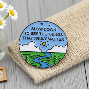 Lencana gaya Ins kreatif baru dengan kutipan inspirasional 'melambat untuk melihat hal yang benar-benar matte - Product Image 5