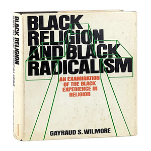 Nuevo Original en Stock Gayraud S Wilmore; Religión Negra y Radicalismo Negro; 1.ª Edición; Kenneth Cpy - Product Image 1