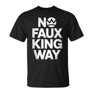 เสื้อยืด No Faux King Way สีดำ คอกลม สำหรับผู้ใหญ่ ไซส์กลาง - Product Image 1