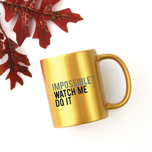 Tazza Impossible Watch Me Do IT in oro e argento - Product Image 1