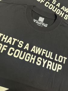 T-shirt Streetwear di Alta Qualità con Stampa Grafica Personalizzata 'That's a Awful Lot of Cough Syrup' per Uomo - Product Image 3