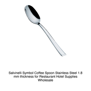 Salvinelli Symbol <b>Coffee</b> <b>Spoon</b> Stainless Steel 1.8 mm thickness for Restaurant Hotel Supplies Wholesale - Product Image 2