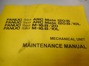 Plc -- Arcmate 120ib M-16ib Robot Maintenance Manual B-81765 En/<strong>02</strong> for Warranty Product - Product Image 2