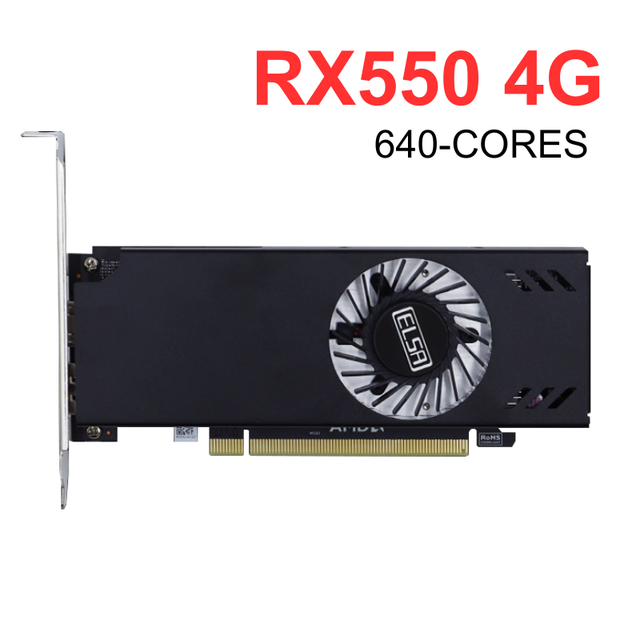 Hot Sale Minimalism Mini-itx Gpu Gddr5 Desktop Pc Games Office Design 4gb 640 Cores Rx 550 Low Profile Graphics Card