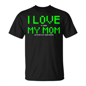 Camiseta I Love My Mom con texto verde, regalo de videojuegos para jugadores - Product Image 2