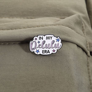 قد يأتي الدلولو الخاص بك دبوس المينا trulululu مضحك اقتباس بروش في بلدي Delulu عصر شارة هدية مجوهرات بالجملة - Product Image 3