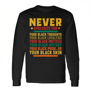 Non ti scusina mai per la tua essenza nera - T-shirt a maniche lunghe Black History Month Pride - Product Image 2