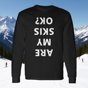 Camiseta de manga larga Are My Skis Okay Winter Skiing - Product Image 3