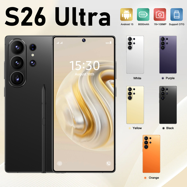 2026 Brand New High Quality Phone S26 Ultra 5G LTE Smartphone 22G+2TB HD OLED 120Hz 108MP Camera Built-in Pen Mobile Phones