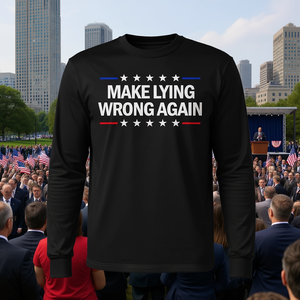 Camiseta de manga larga con estampado político: Haz que la mentira vuelva a ser incorrecta - Product Image 3