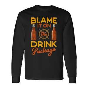Camiseta de manga larga Blame It On The Drink Package Cruise - Product Image 1