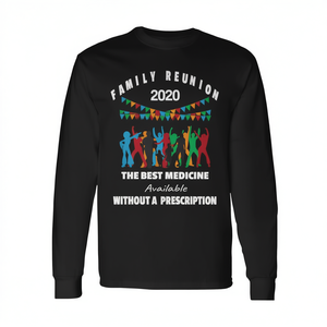 T-shirt a maniche lunghe per la riunione di famiglia 2020 Il miglior rimedio senza prescrizione - Product Image 2