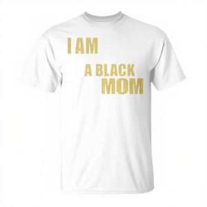 T-shirt I Am A Black Mom girocollo a maniche corte per donna, regalo per la festa della mamma - Product Image 2
