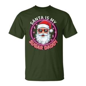 Camiseta navideña Santa Is My Sugar Daddy, unisex, talla para adultos S M L XL XXL, regalo navideño, humor divertido - Product Image 1