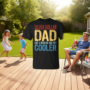 T-shirt Silver Dollar Dad, comme un papa ordinaire mais plus cool, chemise décontractée pour hommes - Product Image 3