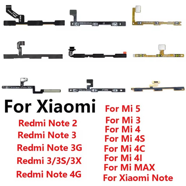 For Xiaomi Redmi Note 2 3 3G 4G Mi 3 4 5 4C 4i 4S Max 3 2 Power Switch On / Off Key Volume Button Flex Cable
