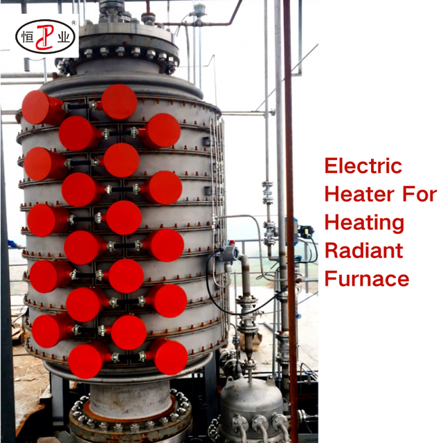 Hengye Stainless Steel Radiant Tube Electric Heater High Temperature Furnace for Thermal Cracking & Catalytic Reforming Unit