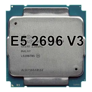 E5 2696v3 2696 V3 SR1XK 18核2.3GHz LGA2011-3处理器中央处理器