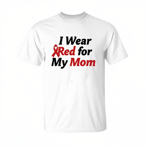 Camiseta de Concienciación sobre la Enfermedad del Corazón Rojo, Ropa Promocional para el Día de la Madre - Product Image 3