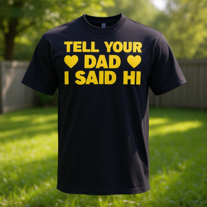 T-shirt promotionnel brodé « Dis à ton papa que je t'envie » - Product Image 3