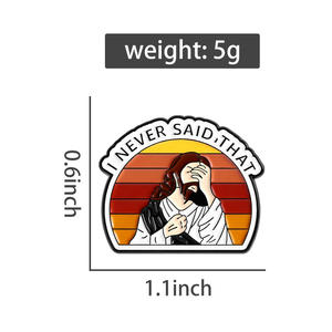 Non ho mai <span class=keywords><strong>detto</strong></span> <span class=keywords><strong>che</strong></span> lo smalto spille divertente fede religiosa di gesus spille distintivo risvolto zaino gioielli spille all'ingrosso - Product Image 6