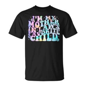 Camiseta I'm My Mother In Law's Favorite Child, unisex, talla para adultos S M L XL XXL - Product Image 1