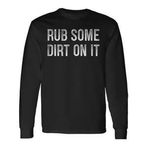 Camiseta de manga larga estilo vintage Rub Some Dirt On It - Product Image 1