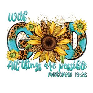 Christian Faith Sunflower Design Impresora DTF Transferencia Dios Todas las cosas son posibles Prensa <span class=keywords><strong>de</strong></span> calor PET Pegatinas temáticas cristianas - Product Image 1