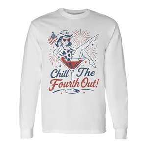 Camiseta de manga larga Chill The Fourth Out Firework 4th Of July Drink - Product Image 1