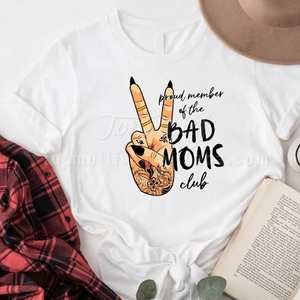Fier membre du <span class=keywords><strong>Bad</strong></span> Moms Club prêt à appuyer sur l'autocollant pour vêtements Tshirt Garment - Product Image 3