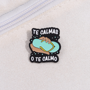 เข็มกลัดโลหะ Sming Pins Te Calmas O Te Calmo ลาย Flip Flops สุดฮา ตลกขบขัน ขายส่ง - Product Image 5
