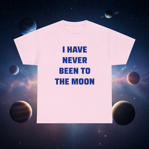 เสื้อยืด "ไม่เคยไปบนดวงจันทร์" ของขวัญตลกขบขันสำหรับคนรักอวกาศ - Product Image 3