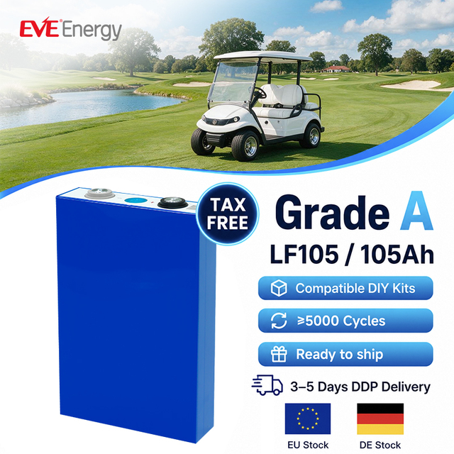 EVE EU STOCK LF105 Lifepo4 105ah 100ah Lifepo4 Prismatic Cells Grade a 3.2v Lifepo4 105ah Lithium Iron Phosphate Lifepo4 Battery