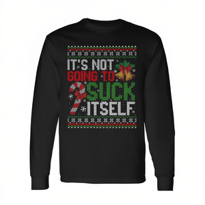 Camiseta navideña de manga larga para parejas, diseño navideño con la frase 'It's Not Going To Suck Itself' - Product Image 2