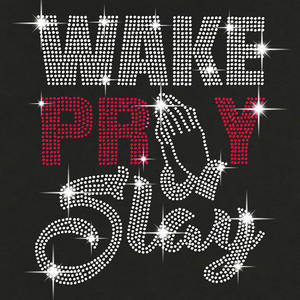 Hotfix Iron On Wake Pray Slay Patch kustom berlian imitasi Transfer panas kata desain untuk hoodie t shirt - Product Image 4
