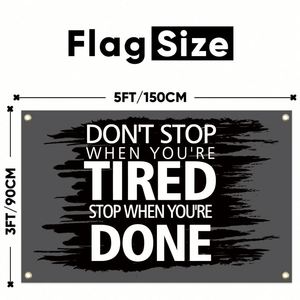 Don't Stop When You're Tired Flag 3x5 ft for Room College Dorm <b>Bedroom</b> Living Room Wall Tapestry Decor - Product Image 2
