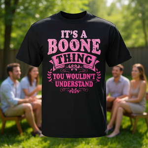 Camiseta It's A Boone Thing You Wouldn't Understand con texto en negro y rosa - Product Image 3
