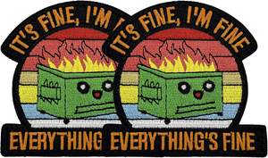 Tavashome 2 uds divertido Meme Gag parches de bordado cómico 'Dumpster Fire' soporte emocional gancho Loop Patch 'It's Fine I'm Patch - Product Image 4