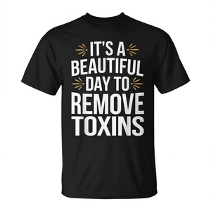 Es un hermoso día para eliminar toxinas - Camiseta - Product Image 2