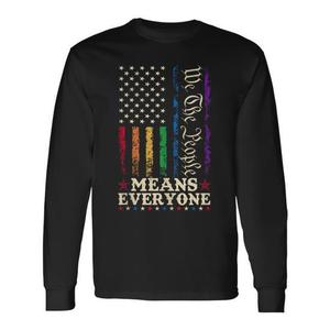 Camiseta de manga larga We The People Means Everyone Us Constitution Lgbt Pride - Product Image 1