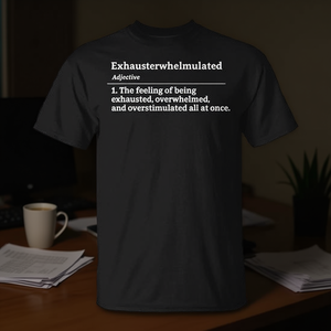 T-shirt Exhausterwhelmulated noir pour adulte unisexe, chemise drôle avec définition amusante - Product Image 3