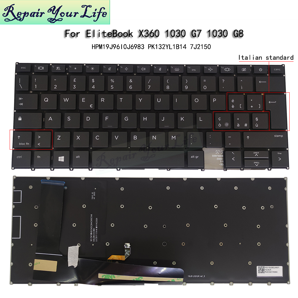 HP Elitebook X360 1030 G7 Keyboard - Italian Layout & Backlight HP Elitebook X360 1030 G7 Keyboard - Italian Layout & Backlight