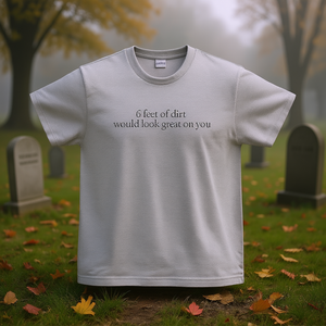 Camiseta divertida con memes, camiseta inapropiada con frases, camisetas para expresar lo que sientes, camiseta para arrepentidos, camiseta peculiar, camisetas promocionales - Product Image 3