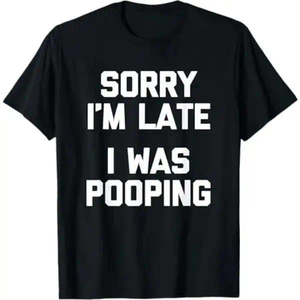 Camiseta Gráfica de Algodón Unisex Extra Grande para Hombre - Frase Divertida y Sarcástica: "Lo Lamento, me estuve defecando", Corte Holgado - Product Image 1